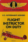 Flight Instructor On Duty Sign - Novelty/Humorous - Metal Collector Sign - AR006